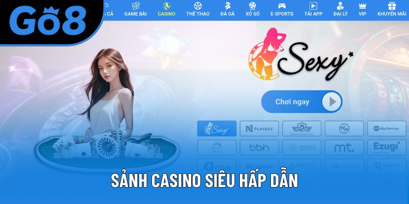 Sảnh casino siêu hấp dẫn
